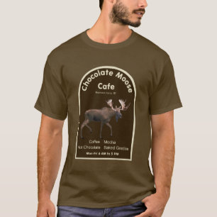 Chocolate Moose Cafe T-Shirt