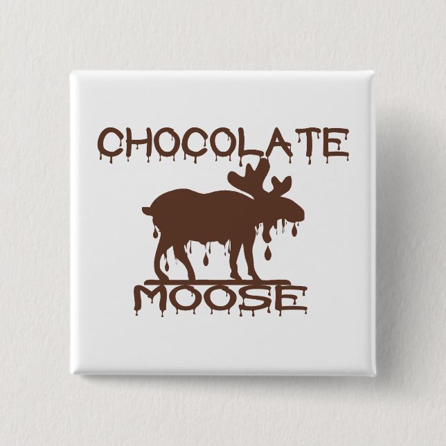 Chocolate Moose Pinback Button (Front)