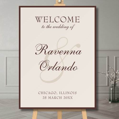 Chocolate Old Money Timeless Wedding Welcome Foam Board