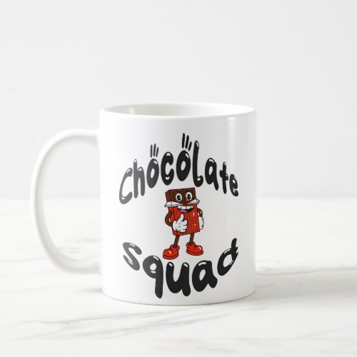 Chocolate Squad Coffee Mug