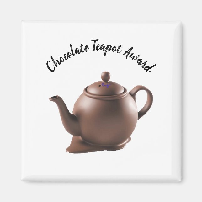 Chocolate Teapot Award Magnet (Front)