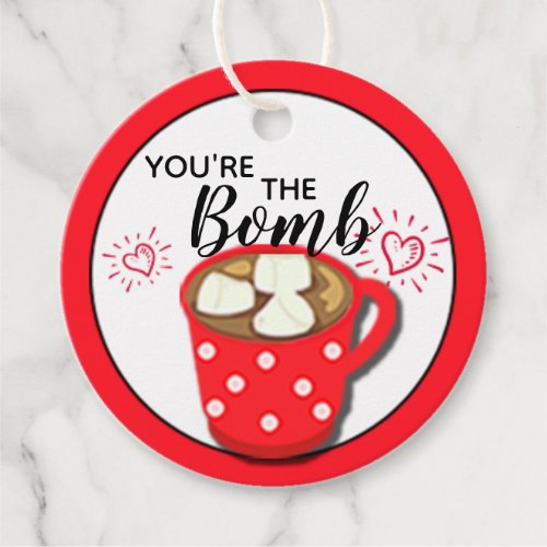 Chocolate Valentine Youre the Bomb  Cocoa Bomb Favor Tags
