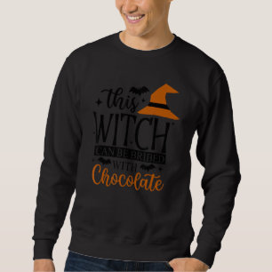 Chocolate Witch Chocoholic Ladies Halloween Sweatshirt