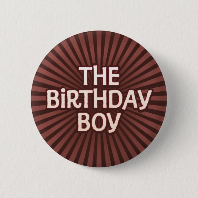 Chocolate Works Birthday Boy Button (Front)