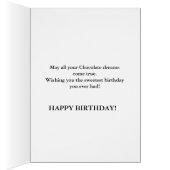 Chocololic 81st Birthday card (Inside (Right))