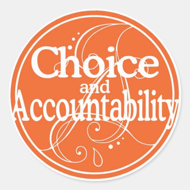 Choice and Accountability Sticker (Front)