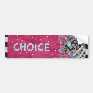 Choice Bumper Sticker