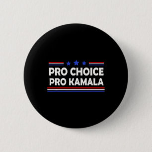 Choice Pro Kamala 2024 Feminist Women's Rights Har Button
