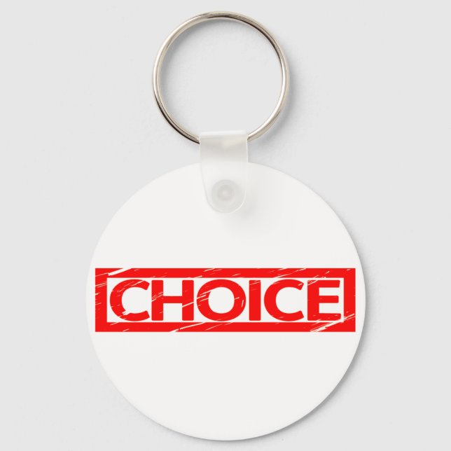 Choice Stamp Keychain (Front)