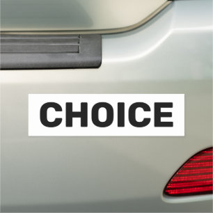 Choice women’s pro choice abortion rights white car magnet