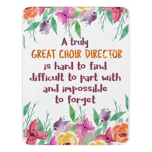 Choir Director Chorus teacher Appreciation Gift Door Sign