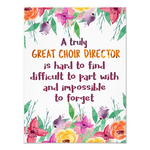 Choir Director Chorus teacher Appreciation Gift Photo Print