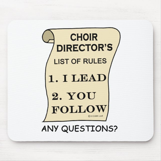 Choir Director List Of Rules Mouse Pad (Front)