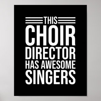 Choir director music funny musical teacher poster