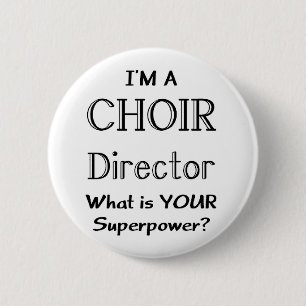 Choir director pinback button