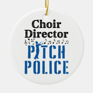 Choir Director Pitch Police Chorus Leader Ceramic Ornament
