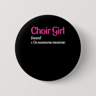 Choir Girl Chorus Choral Music Singing Musician Gi Button