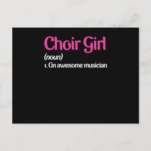 Choir Girl Chorus Choral Music Singing Musician Gi Postcard