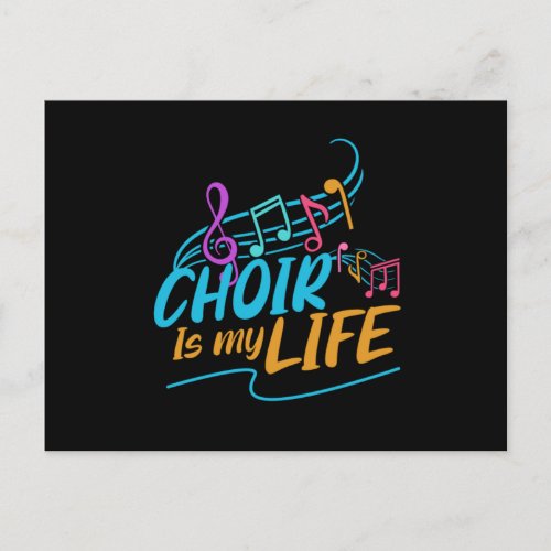 Choir Is My Life Singing Singer Band Musician Gift Postcard