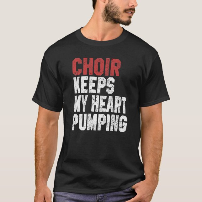 Choir Keeps My Heart Pumping Choir Women Girls Tre T-Shirt (Front)