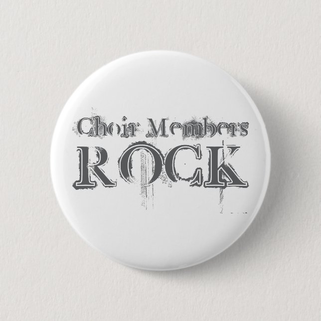 Choir Members Rock Button (Front)
