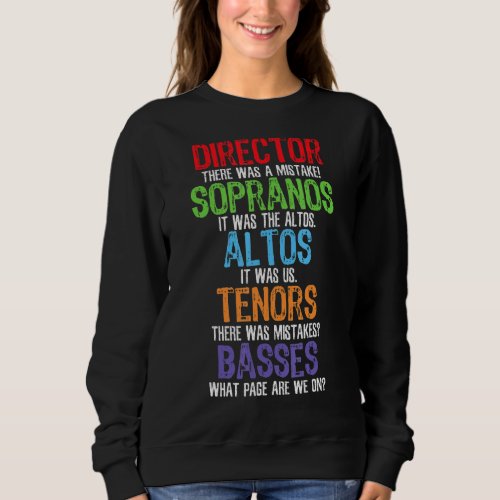 Choir Music Singers Sweatshirt