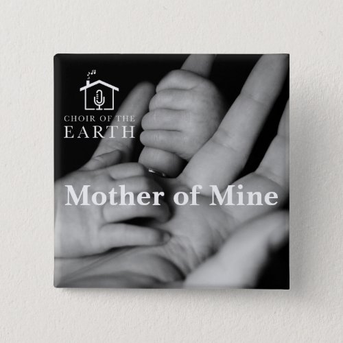 Choir of the Earth Mother of Mine course Button