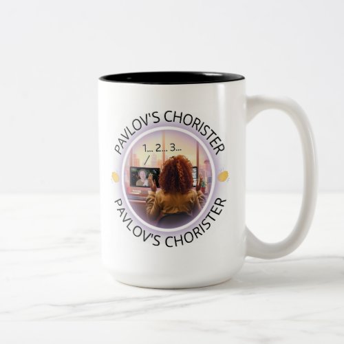 Choir of the Earth Pavlovs Chorister 123 clap Two_Tone Coffee Mug
