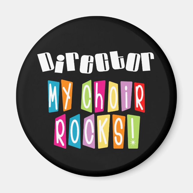Choir Rocks Director Magnet (Front)