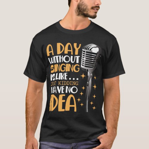 Choir Singer Karaoke Microphone Song Music Lover T_Shirt