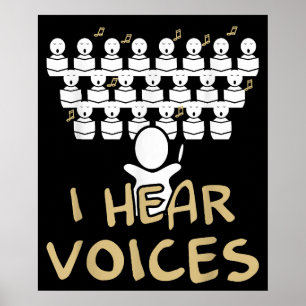Choir Teacher I Hear Voices Funny Chorister Tee Poster