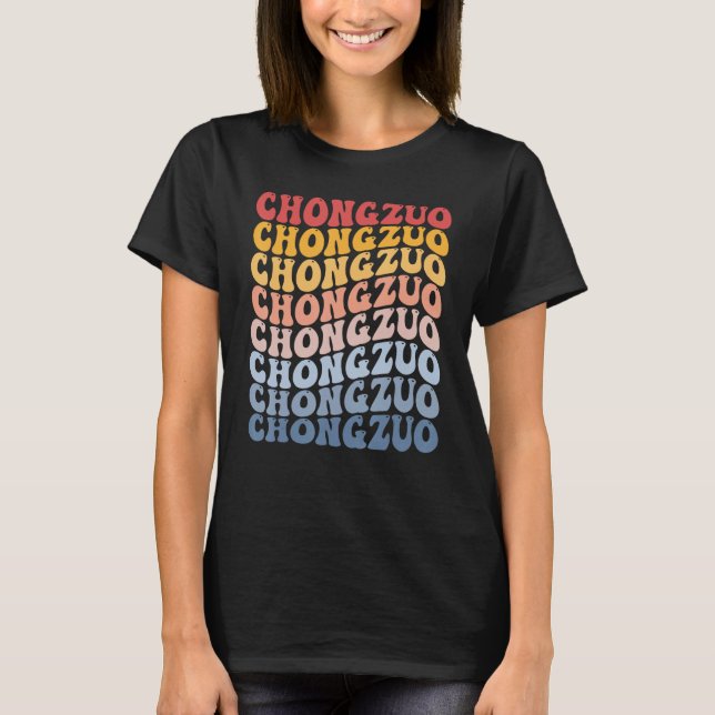 Chongzuo City Groovy Retro T-Shirt (Front)