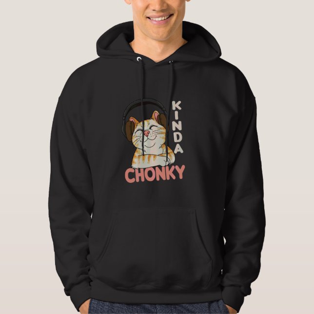 Chonk Cat Meme Cat Mom Cat Dad Funny Overweight Ch Hoodie (Front)