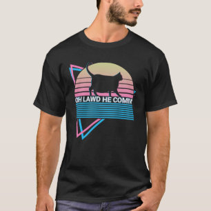 Chonk Cat Retro Oh Lawd He Comin T-Shirt