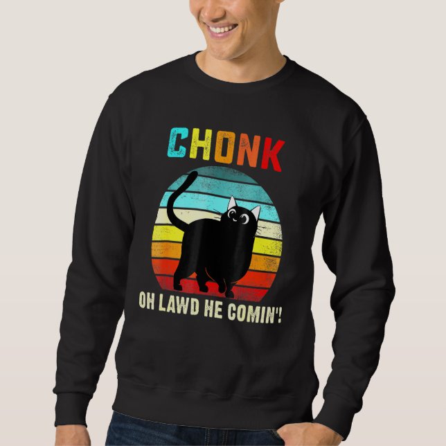 Chonk Cat Scale Meme Retro Cats Memes Sweatshirt (Front)