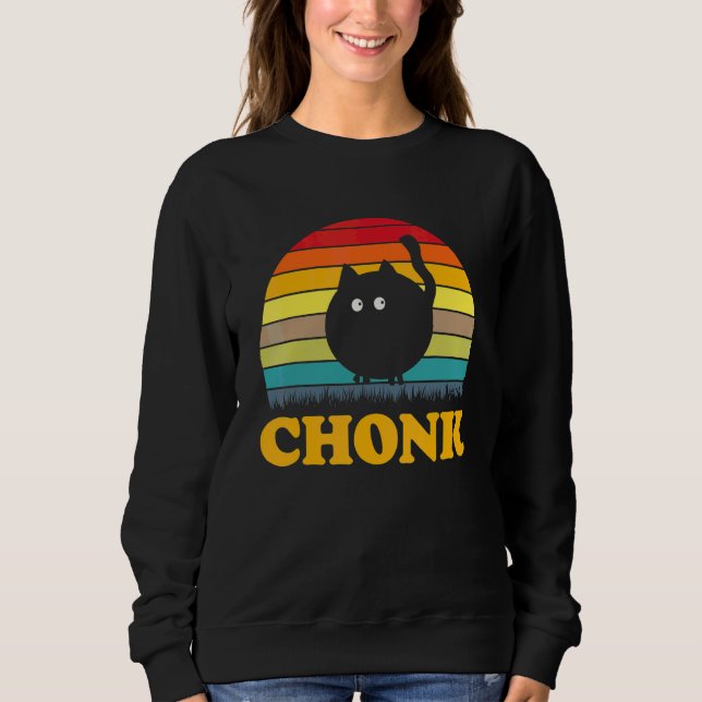Chonk Cat Scale Meme  Retro Chonk Sweatshirt (Front)