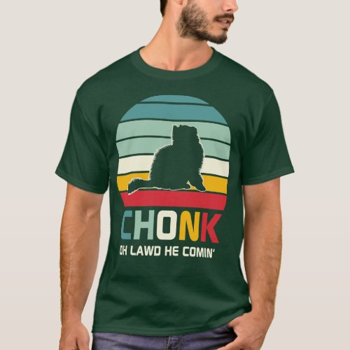 Chonk Oh Lawd He Coming Funny Chubby cat retro gif T_Shirt