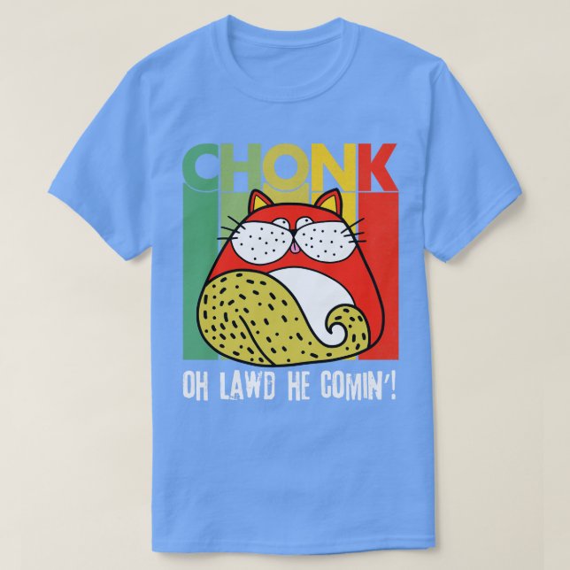 Chonk Scale Fat Cat Meme T-Shirt (Design Front)