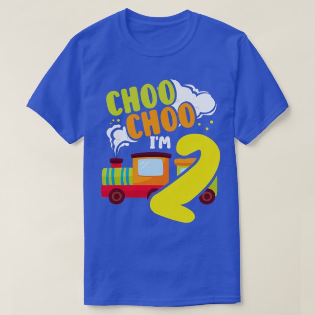 Choo Choo Im 2 Cute Train Lover Railroad 2nd Birth T-Shirt (Design Front)