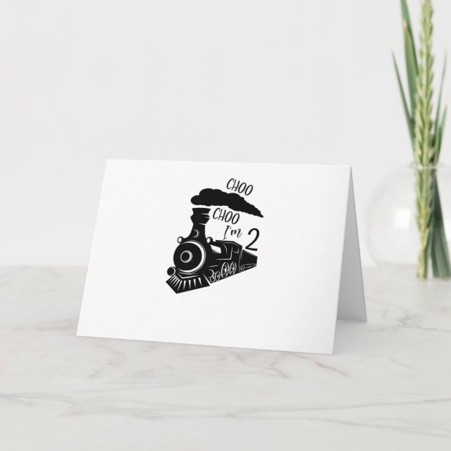 Choo Choo I'm 2 Folded Greeting Card (Front)