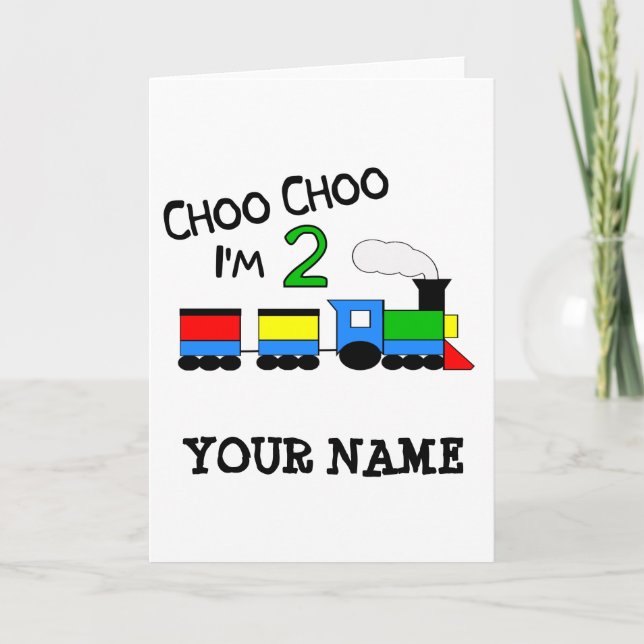 Choo Choo I'm 2!  With TRAIN Card (Front)