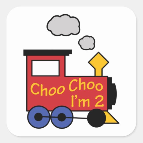 Choo Choo Im Two Square Sticker