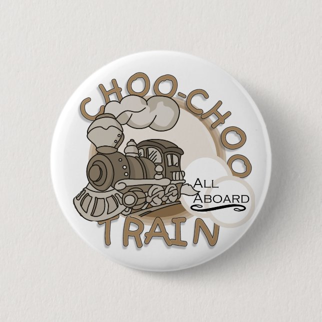 Choo Choo Train Tshirts and Gifts Button (Front)