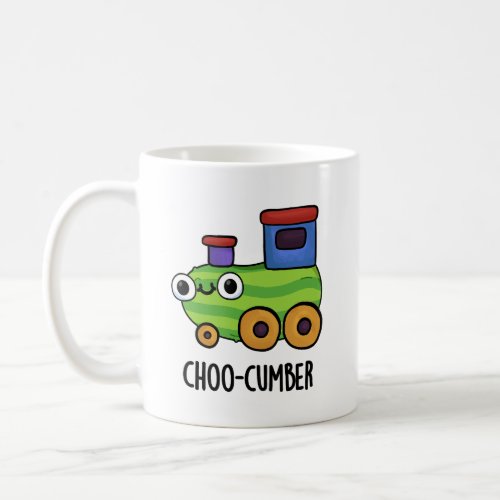 Choo_cumber Funny Veggie Cucumber Pun  Coffee Mug