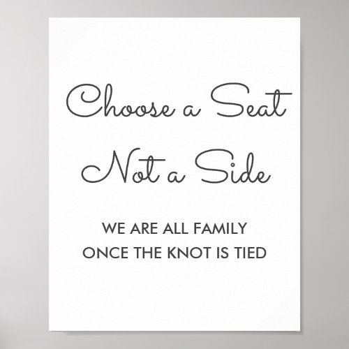 Choose a Seat Black White Wedding   Poster
