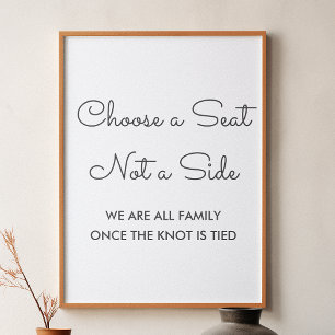 Choose a Seat Black White Wedding Poster