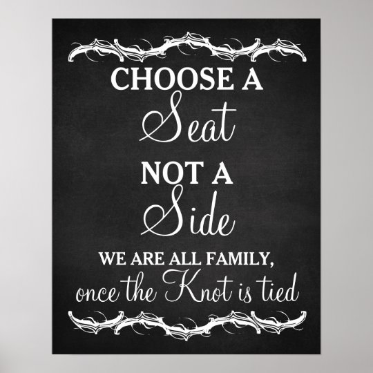 Choose A Seat Not Side Chalkboard Wedding Sign Zazzle Choose A Seat Not Side Chalkboard Wedding Sign