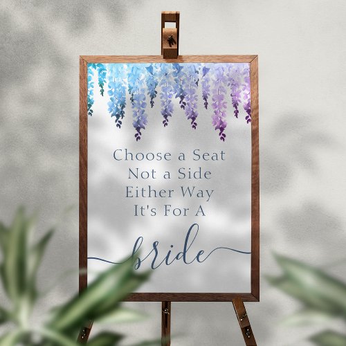 Choose A Seat Not A Side Mrs  Mrs Wedding Poster