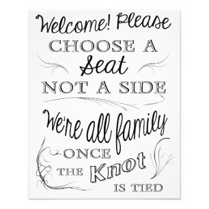 Choose a Seat not a Side Photo Print