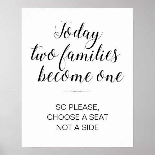 Choose A Seat Not A Side Wedding Ceremony Seating Poster